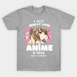 I LOVE ANIME & YOGA T-Shirt